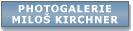 Fotogalerie Milo� Kirchner