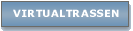 Virtualtrassen